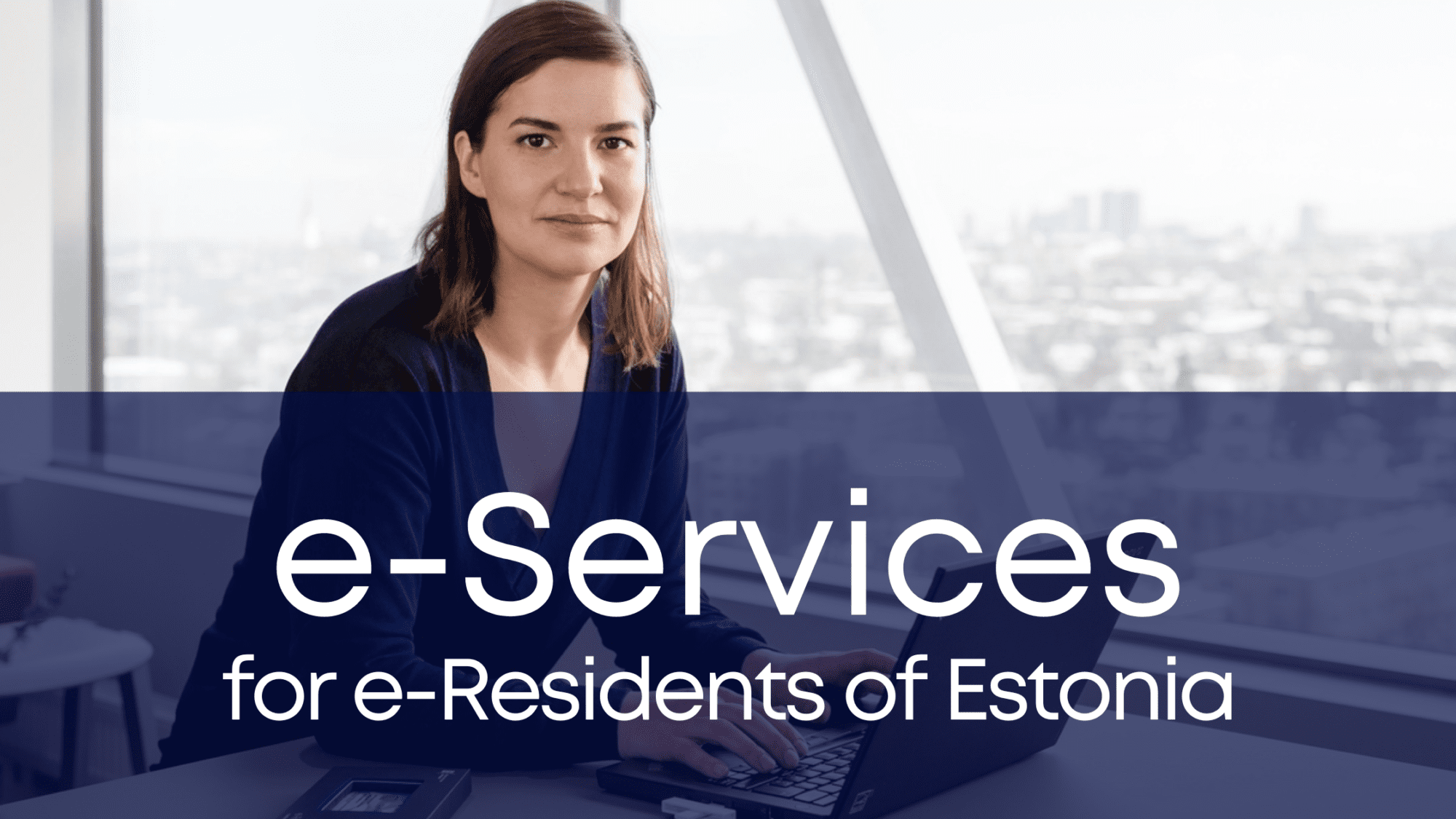 e-Services for e-Residents Estonia