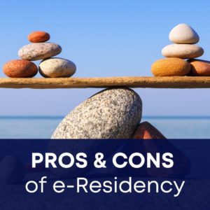 pros and cons of e-residency